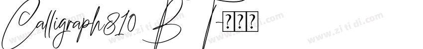 Calligraph810 BT字体转换